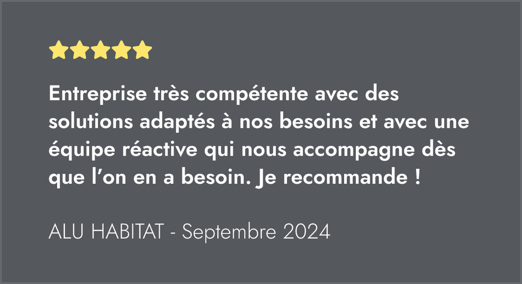 Avis cinq étoiles saluant l'expertise, la réactivité et les solutions sur mesure d'une entreprise recommandée.