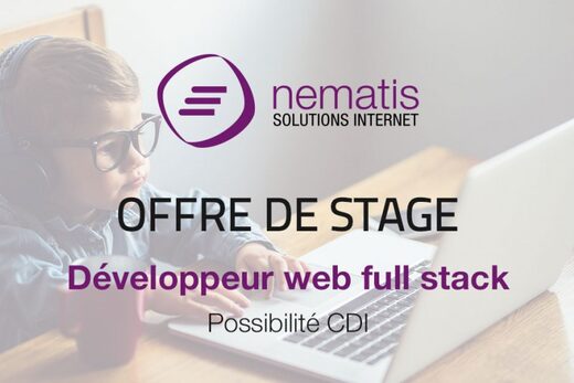 Stage Développeur web chez Nematis, expert digital, enfant casque sur ordi, logo Nematis en haut.